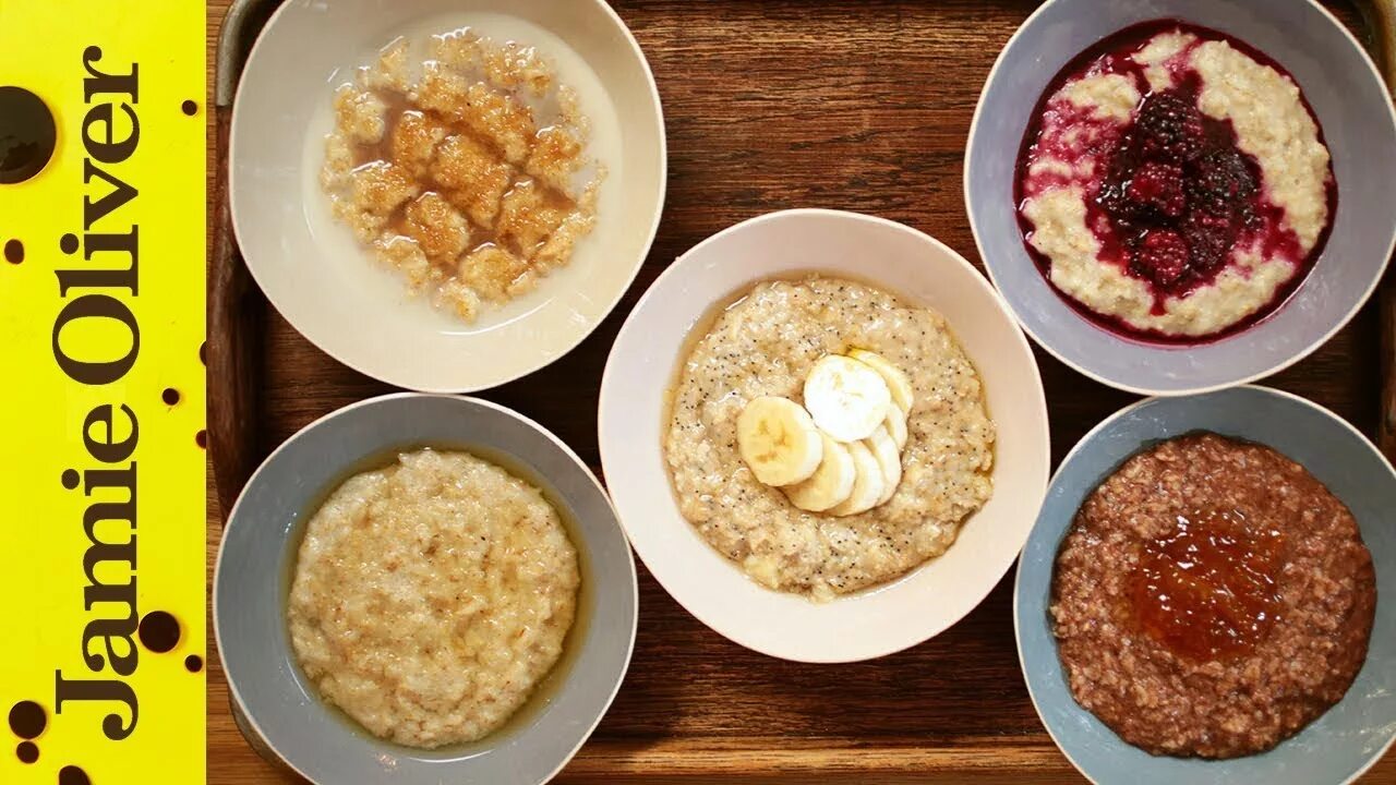 Каши просто фото How to Make Perfect Porridge - 5 Ways Jamie Oliver - YouTube