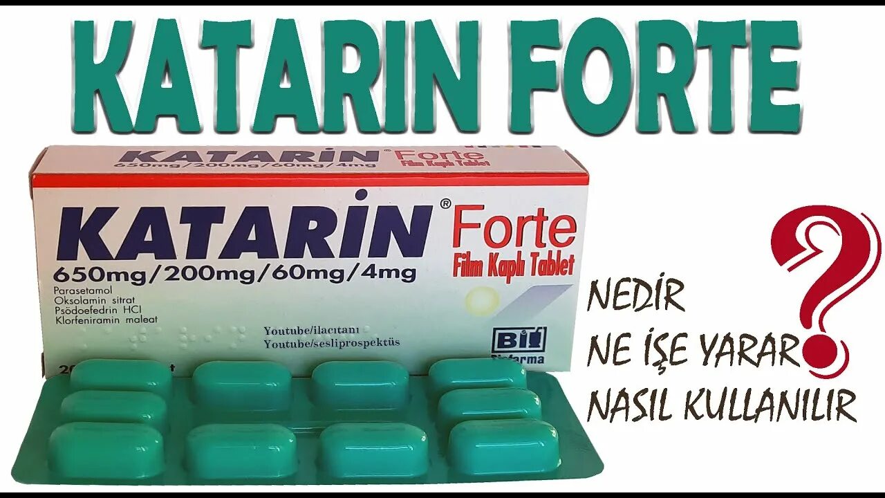 Катарин таблетки фото KATARİN FORTE Tablet Nedir, Niçin Kullanılır, Nasıl Kullanılır, Yan Etkileri Nel