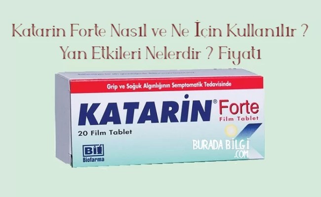 Катарин турция фото Katarin Forte 20 Film Tablet Ilaclar Net - AnHire