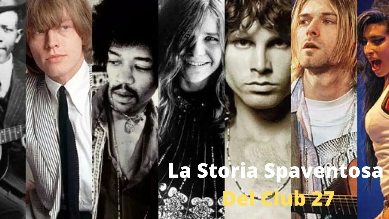 Клуб 27 фото La Storia Spaventosa Del Club 27 - YouTube