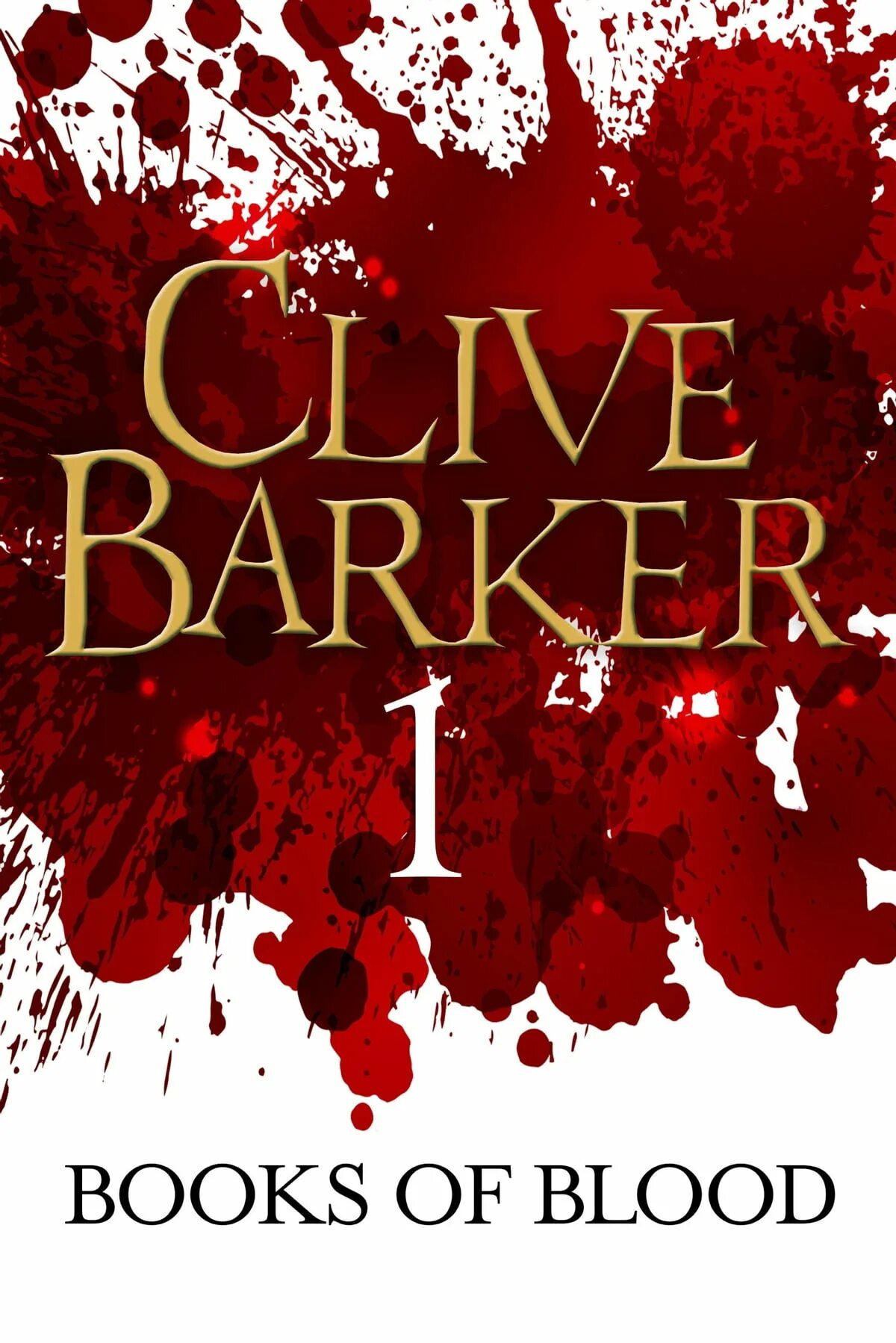 Книга крови фото Books of Blood Volume 1 eBook by Clive Barker - EPUB Rakuten Kobo Canada