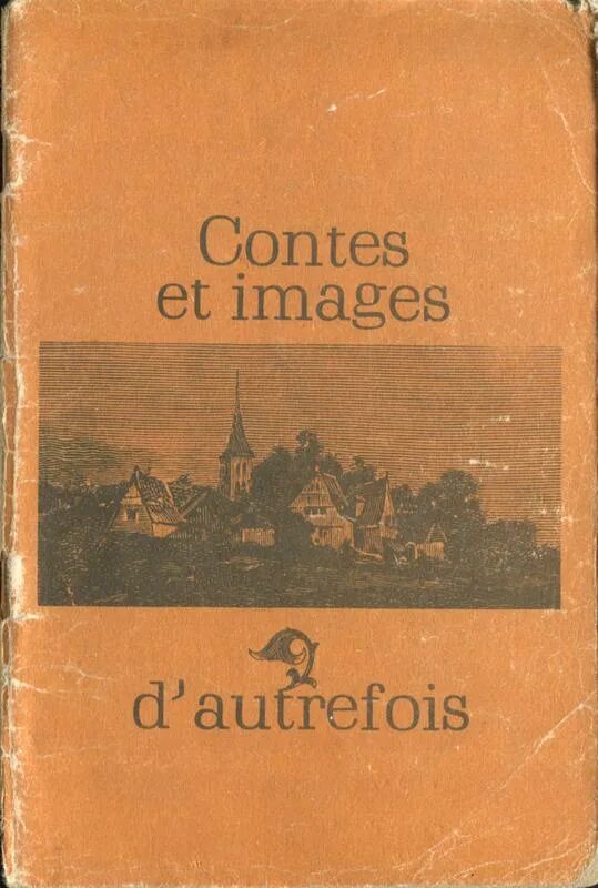 Книги французские фото Легенды и сказки старой Франции. Книга для чтения на французском языке. 1984 Лот