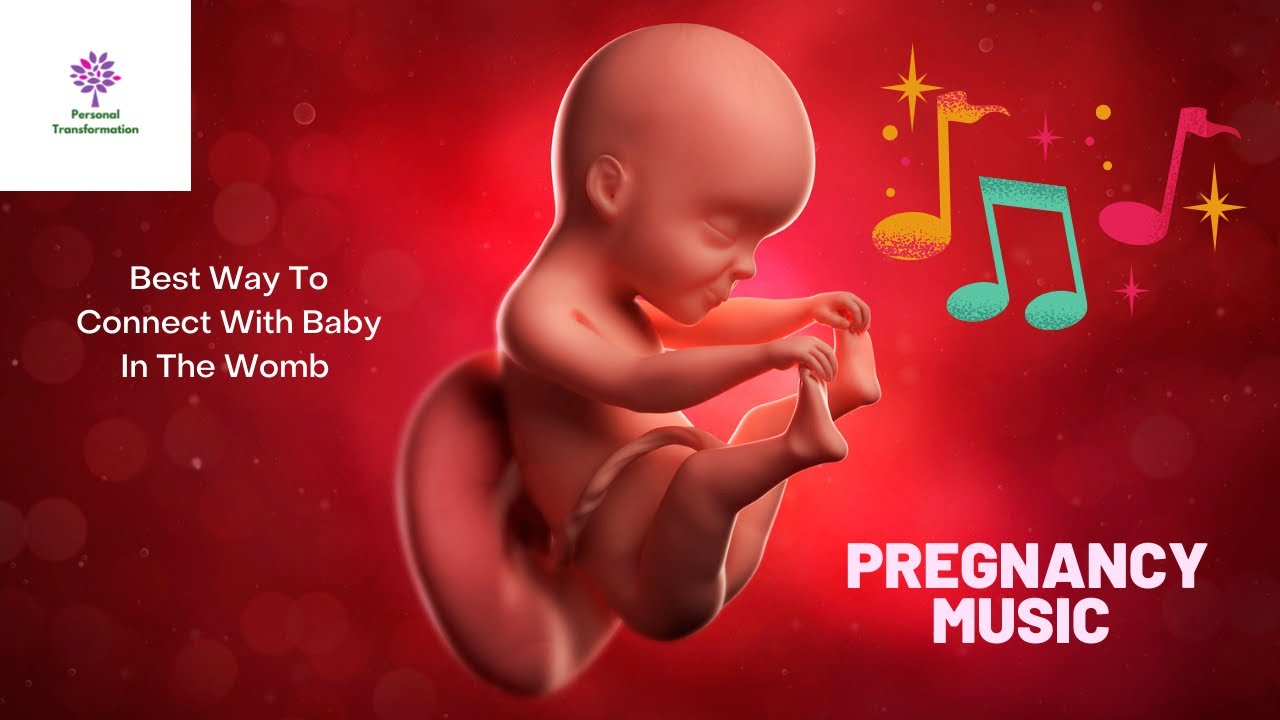 Плод 6 месяцев фото Pregnancy Music Best Way to Connect With Baby in the Womb - YouTube