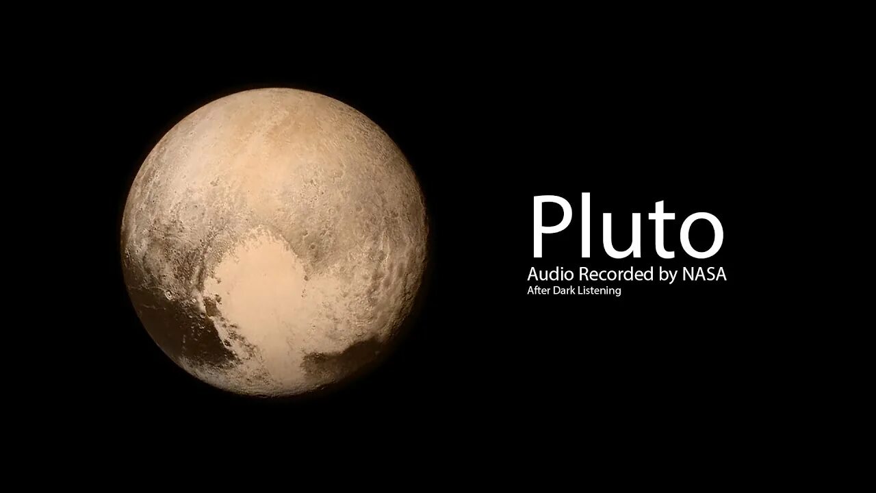 Плутон сердце фото Sounds of the Solar System - The Eerie Sounds of Pluto - YouTube