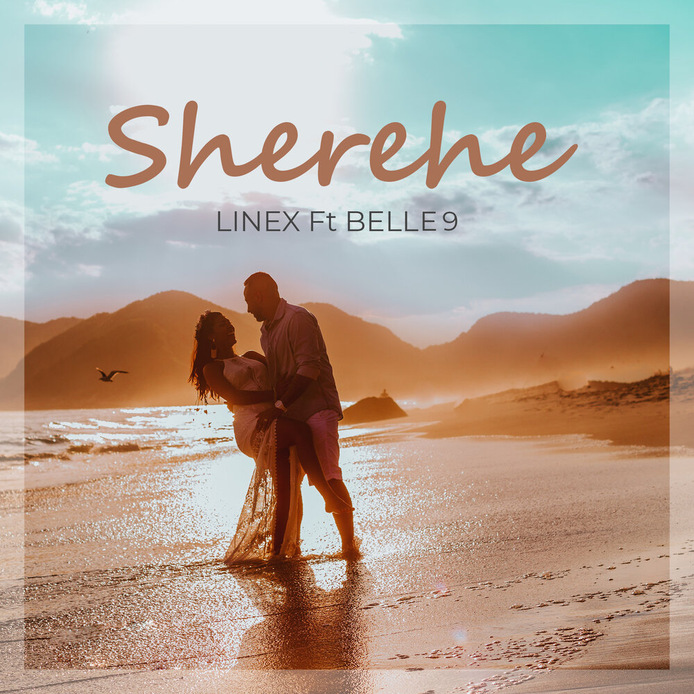 Пляж любовь фото Linex, BELLE 9 альбом Sherehe слушать онлайн бесплатно на Яндекс Музыке в хороше