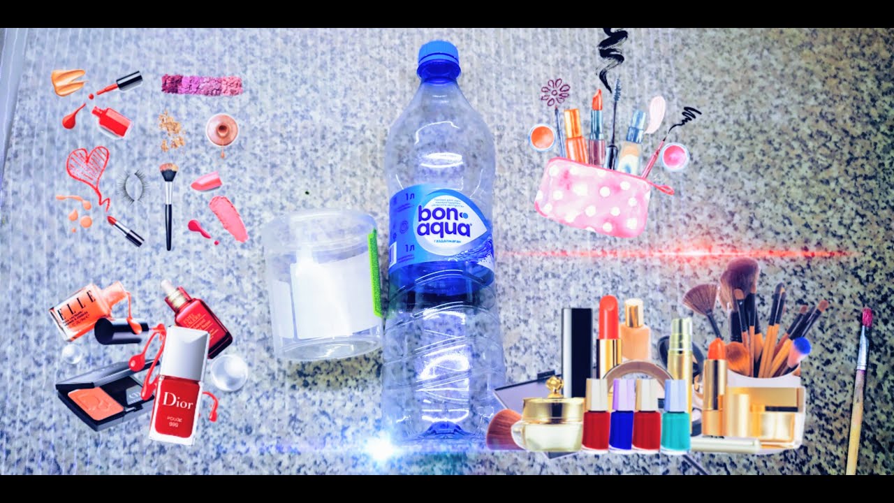 Поделки самоделки косметика AWESOME DIY FROM PLASTIC BOTTLES!FOR COSMETICS!ПОДЕЛКА!САМОДЕЛКА!ОРГАНАЙЗЕР ДЛЯ 