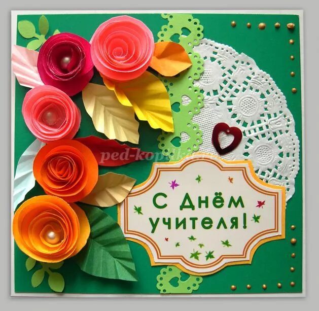 Поделки самоделки открытка на день учителя Блог Раисы Ивановны Больба Artesanato