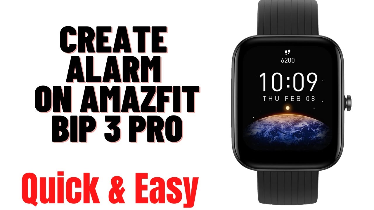 Подключение amazfit bip 3 HOW TO CREATE ALARM ON AMAZFIT BIP 3 PRO SMARTWATCH - YouTube