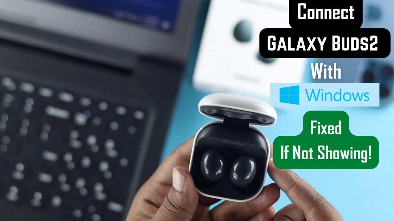 Подключение buds 2 How to Connect Samsung Galaxy Buds with Windows! - YouTube