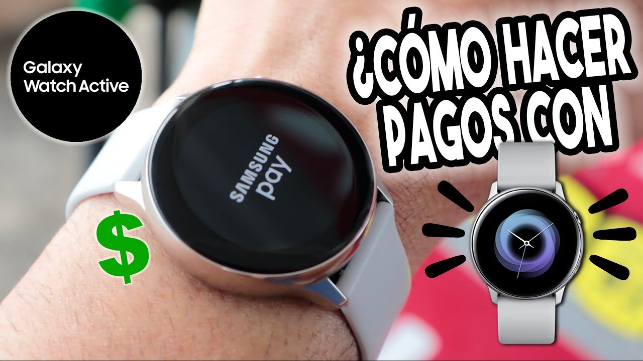 Подключение galaxy watch active 2 watch active samsung pay Gran venta - OFF 74