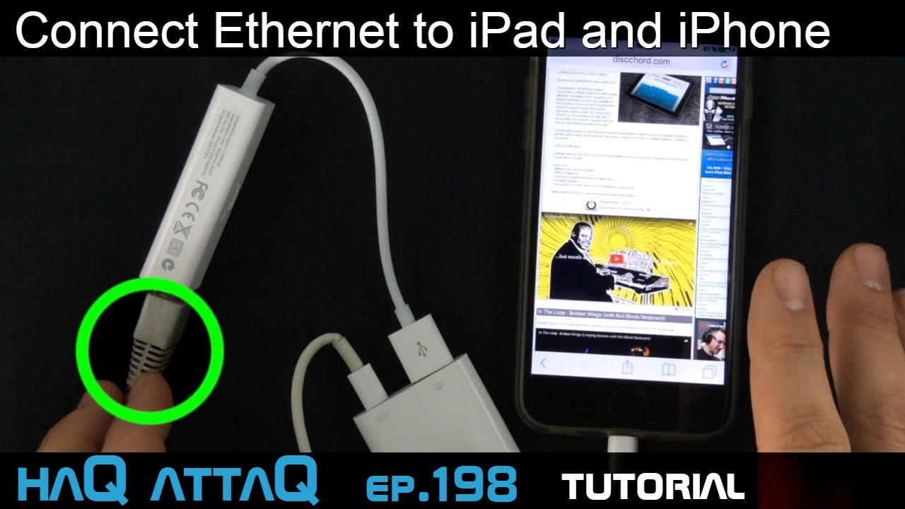 Подключение iphone через usb 2 ways to connect Ethernet to iPhone and iPad │ Tutorial - haQ attaQ 198 - YouTu