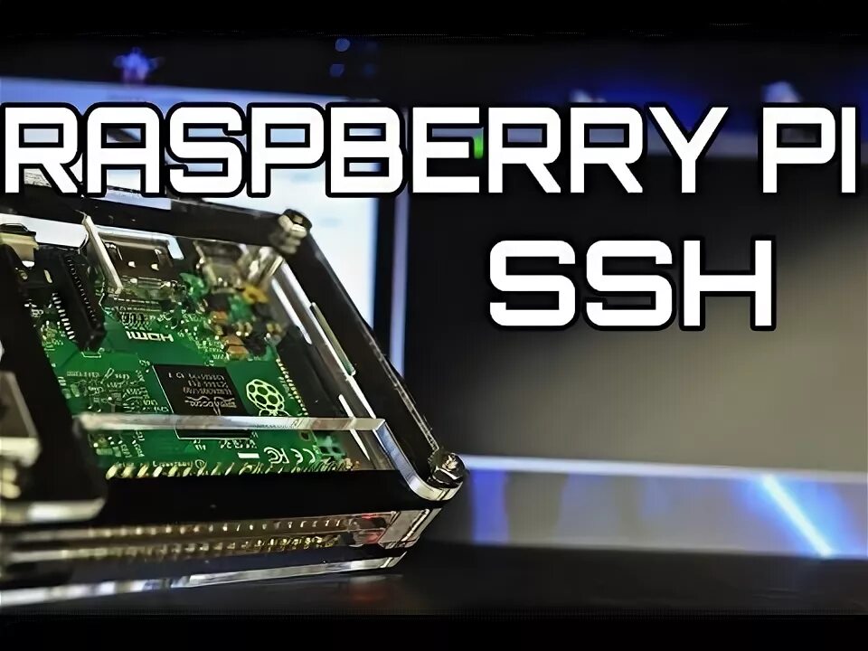 Подключение к raspberry pi 4 по ssh Pin on Raspberry Pi