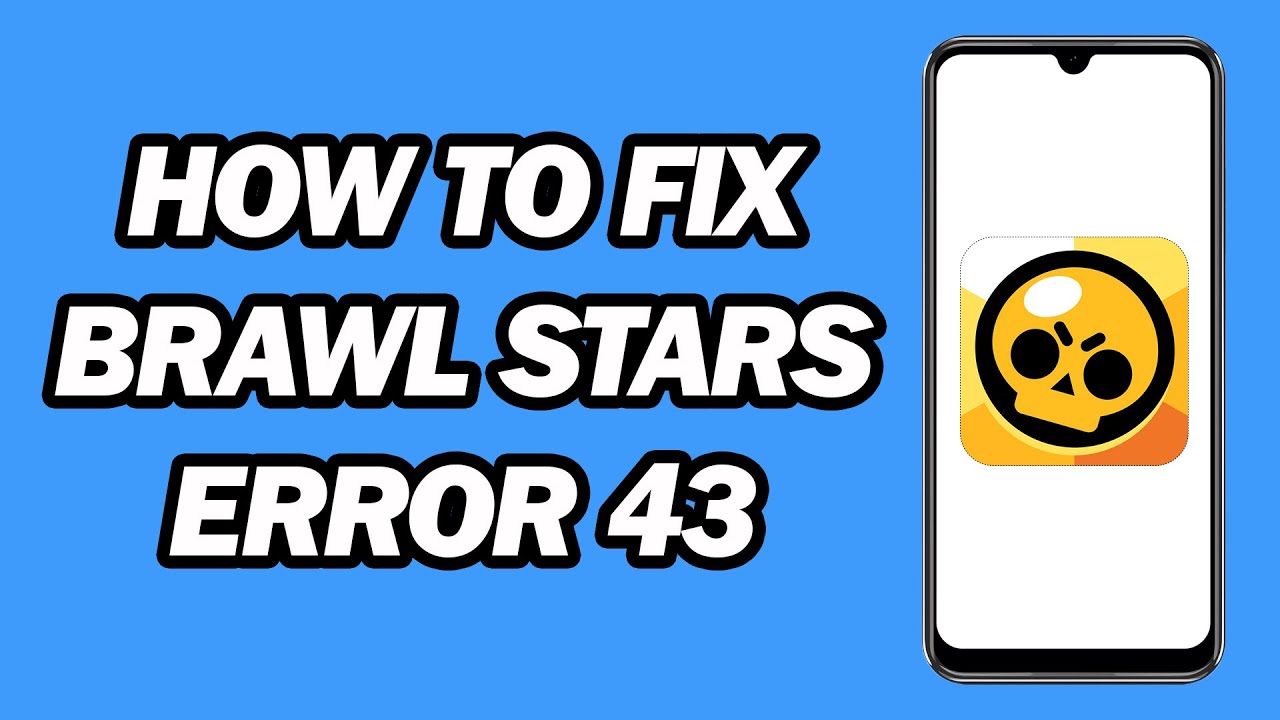 Подключение к серверу ошибка бравл старс Fix Brawl Stars Server Error 43 How to Fix Brawl Stars Error 43 - YouTube