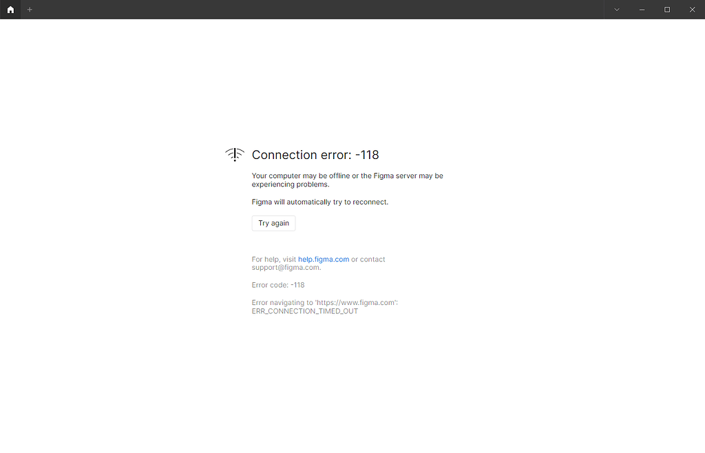 Подключение к сети ошибка 118 Connection error: -118 - Ask the community - Figma Community Forum