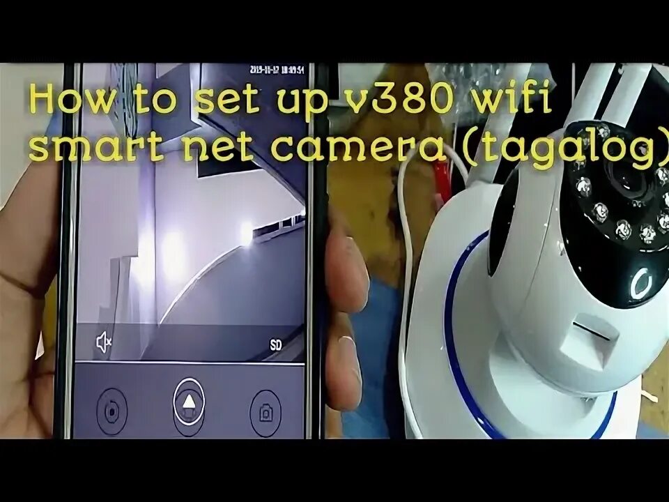 Подключение камеры v380 к телефону How to set-up v380 wifi smart net camera (tagalog) - YouTube