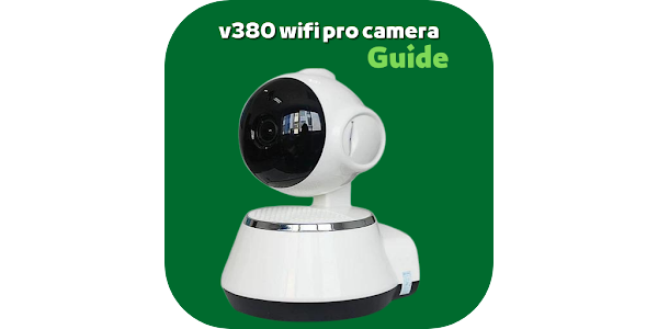 Подключение камеры v380 pro wifi v380 wifi pro camera Guide - Apps on Google Play