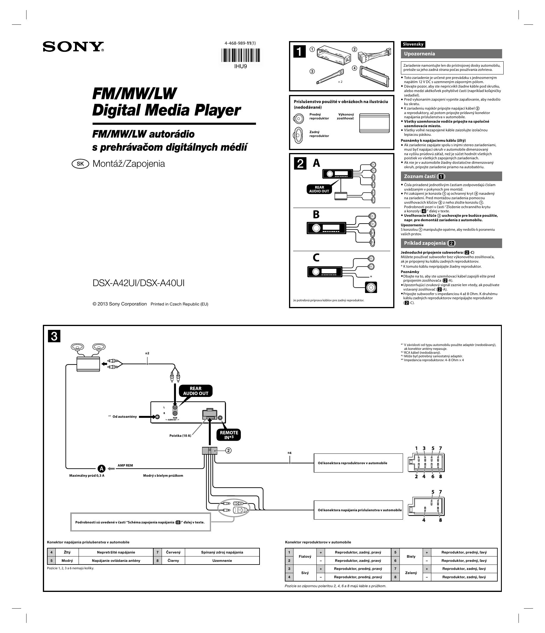 Подключение магнитолы сони dsx Sony DSX-A40UI A40UI Zvukový systém do auta s portom USB/AUX Sprievodca rýchlym 