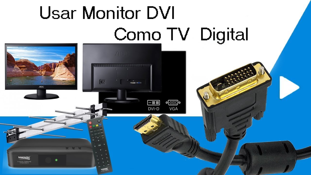 Подключение монитора через displayport Usar monitor DVI como tv digital - YouTube