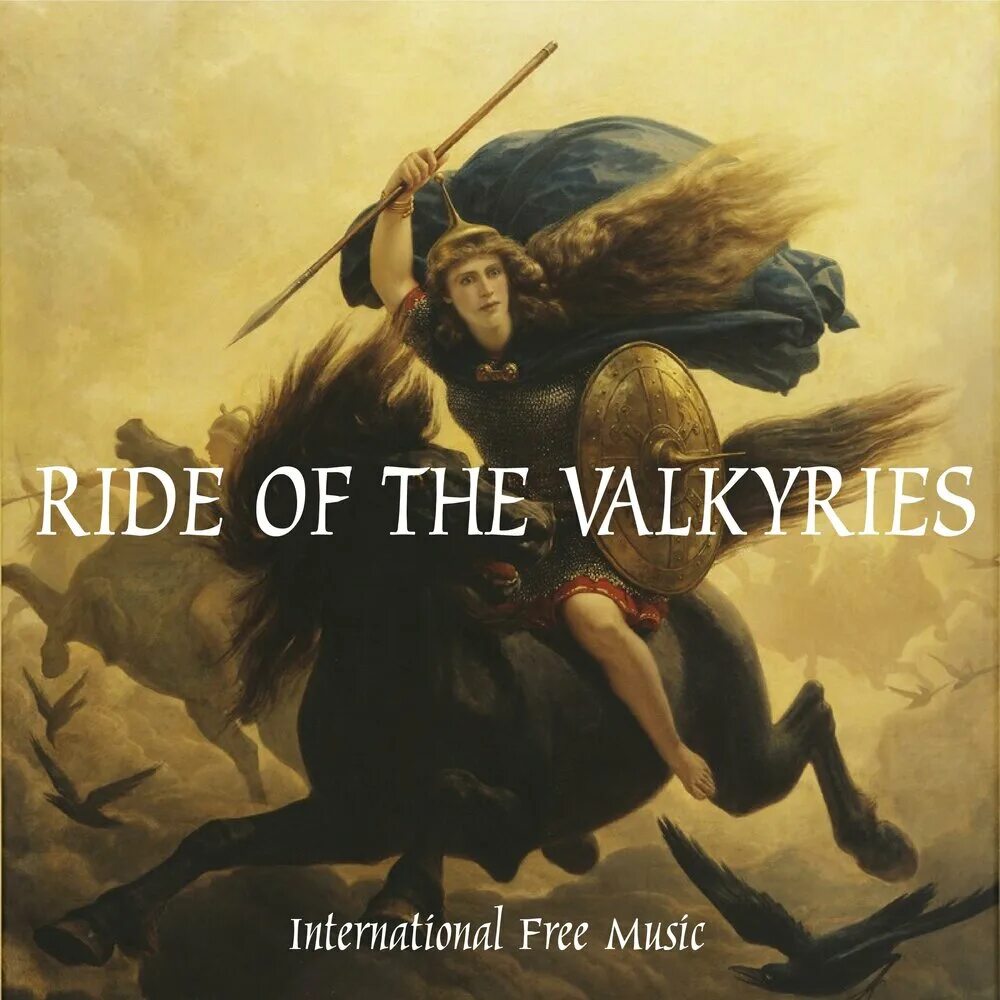 Полет валькирии фото Ride of the Valkyries International Free Music слушать онлайн на Яндекс Музыке