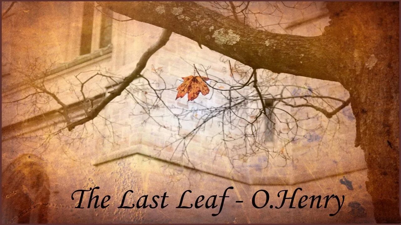 Последний лист фото The last leaf - O.Henry - YouTube