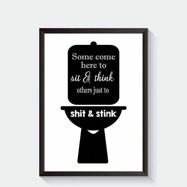 Постер для туалета фото Tekstposter voor het toilet Shit and stink - Badkamer en toilet posters - Becca'