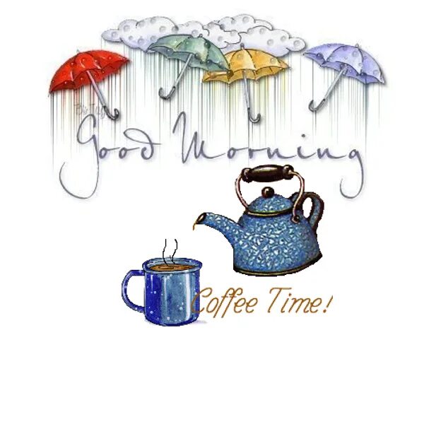 Пожелания дождя картинки позитивные Good Morning! Coffee time on a rainy day! Coffee time, Good morning wishes, Coff