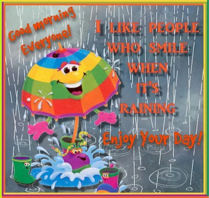 Пожелания дождя картинки позитивные Related image Good morning rainy day, Rainy day quotes, Good morning wishes