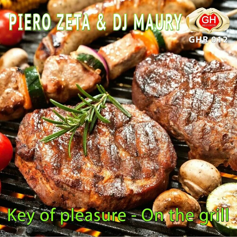 Приготовить мясо фото On the Grill Piero Zeta, DJ Maury слушать онлайн на Яндекс Музыке