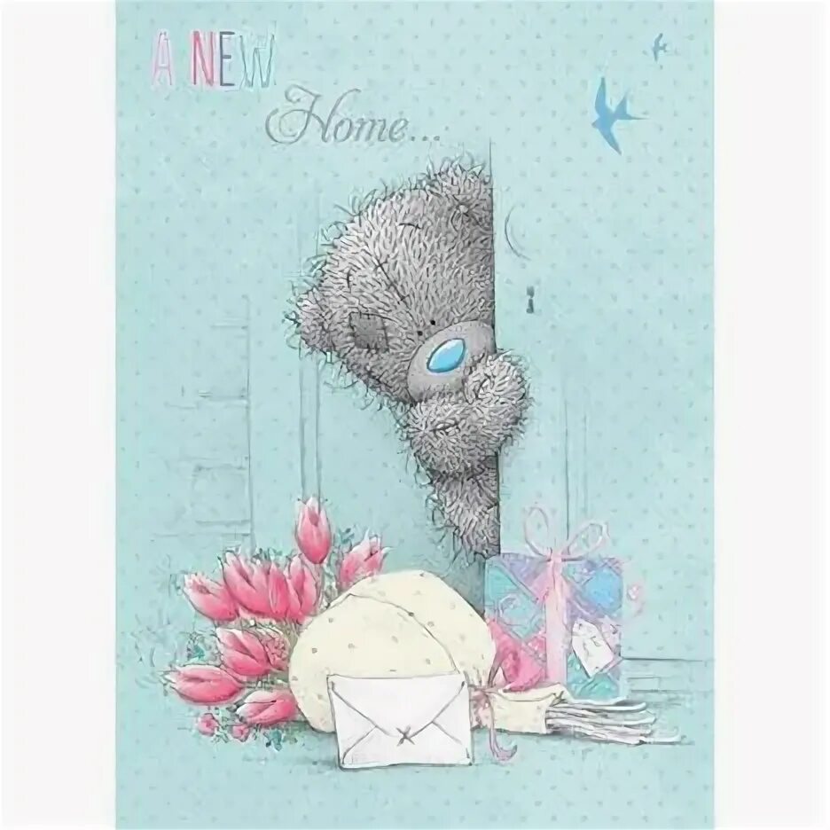 Прикольная картинка с днем рождения мишка New Home Me to You Bear Card Bear card, Tatty teddy, Blue nose friends