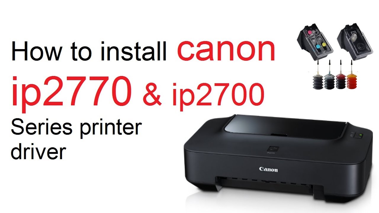 Принтер ip2700 как подключить How to Install Canon ip2770 & ip2700 Series Driver All canon Driver Teach World 