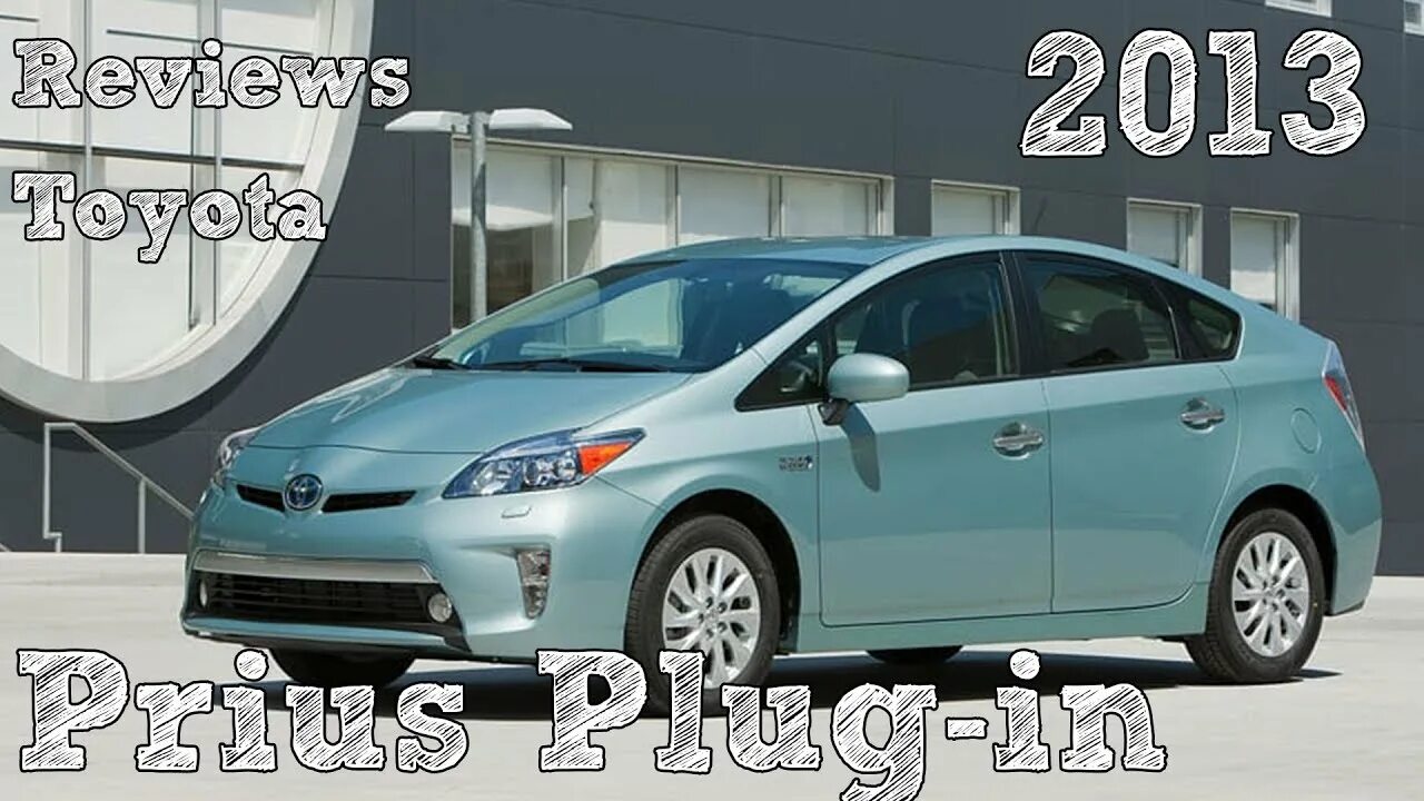 Приус машина фото Reviews Toyota Prius Plug in 2013 - YouTube