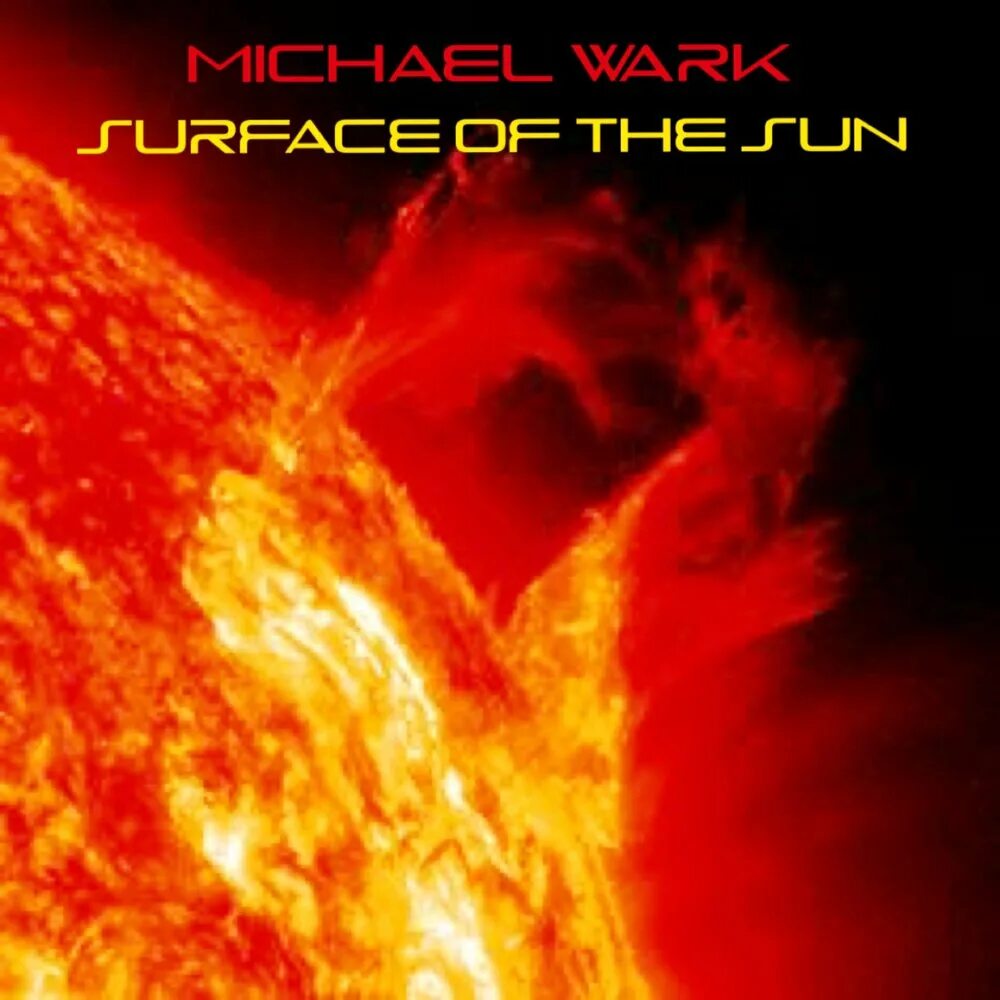 Протуберанцы на солнце фото Surface of the Sun Michael Wark слушать онлайн на Яндекс Музыке