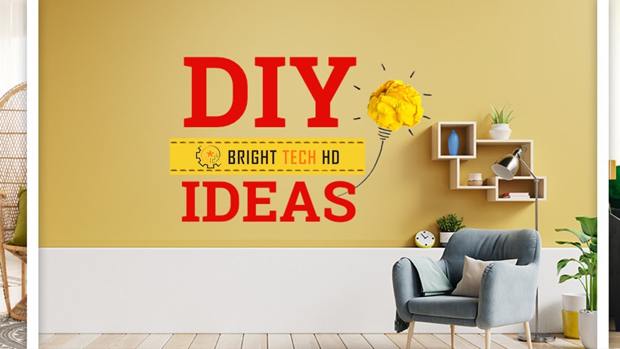 Пустая стена в интерьере как оформить DIY Ideas That Will Take Your Home To The Next Level ▶ 3 Bright Tech HD - YouTub