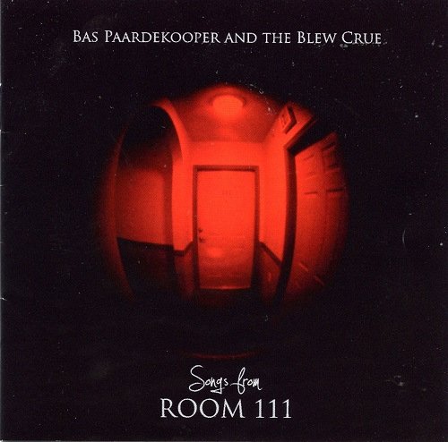 Путин в глазке двери фото You Don't Have To Beg No More - Bas Paardekooper & The Blew Crue Last.fm