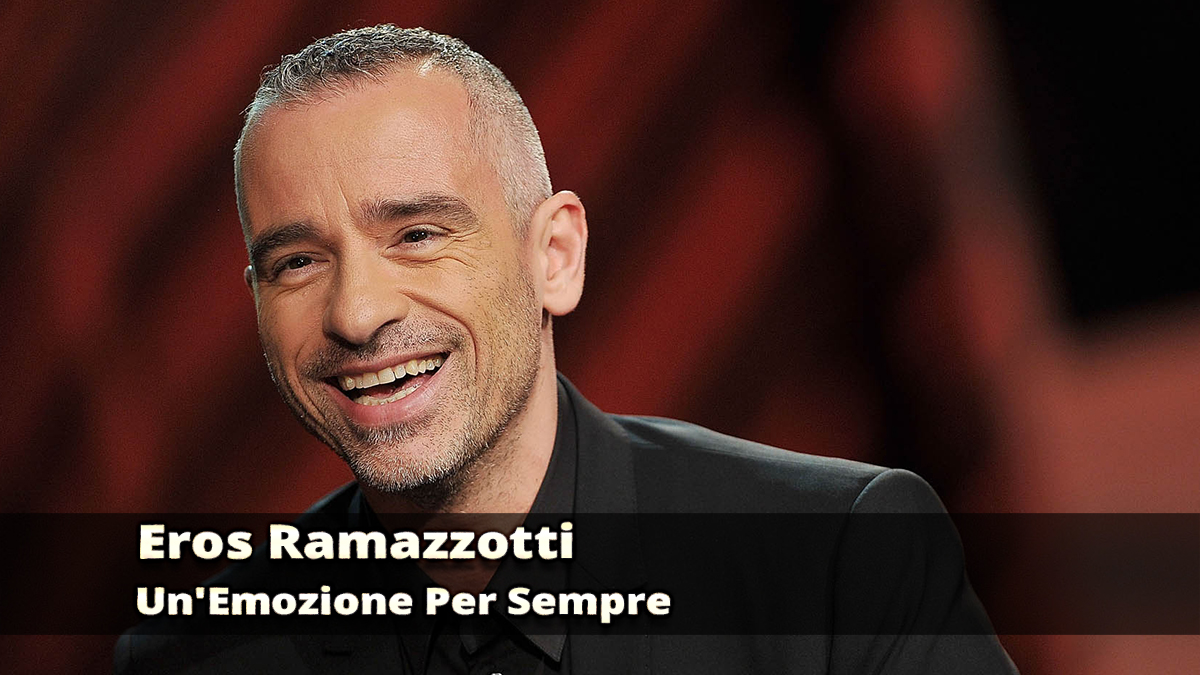 Рамазотти певец фото Eros Ramazzotti. Un'Emozione Per Sempre - смотреть онлайн архив передач телекана