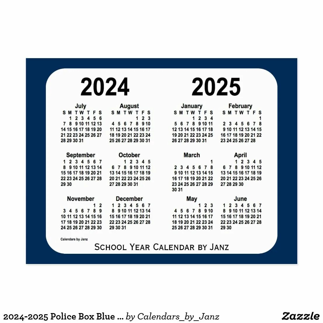 Распечатать календарь на учебный год 2024-2025 Police Box Blue School Calendar by Janz Postcard Zazzle School calenda