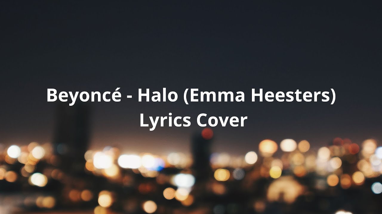 Размытый фон на фото айфон 11 Beyoncé Halo Emma Heesters Lyrics Cover - YouTube