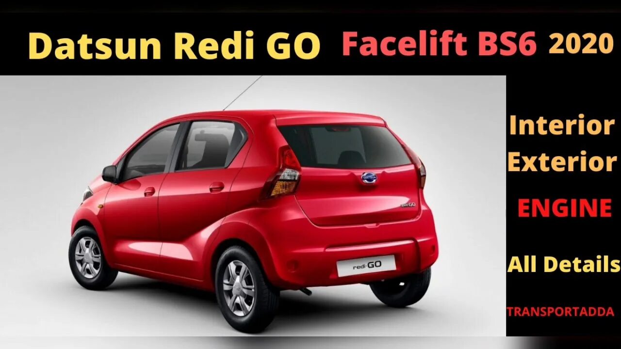 Рено датсун фото 2020 Datsun Redi GO Facelift India. New Datsun Redi GO BS6 Launch. Price. Detail